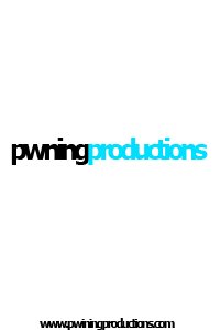 Productions Pwning